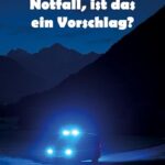 Notfall, ist das ein Vorschlag?: Anekdoten und Kurzgeschichten aus dem Rettungsdienst