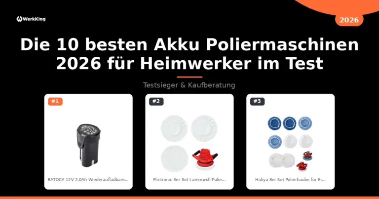 Die 10 besten Akku Poliermaschinen 2026 für Heimwerker im Test
