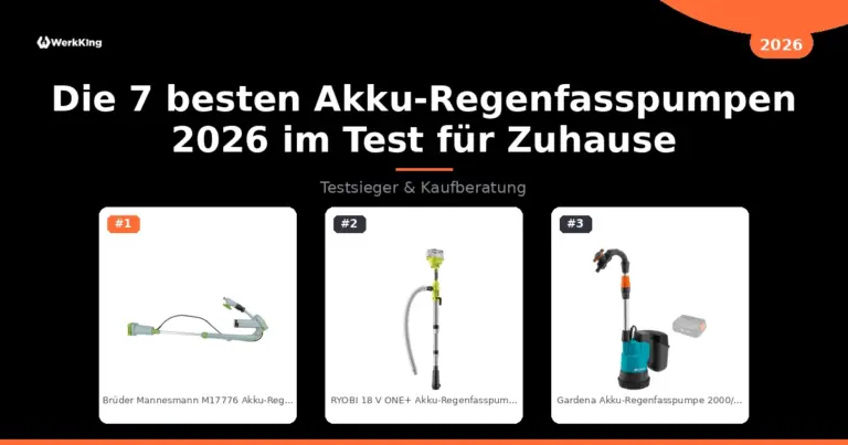 Die 7 besten Akku-Regenfasspumpen 2026 im Test für Zuhause
