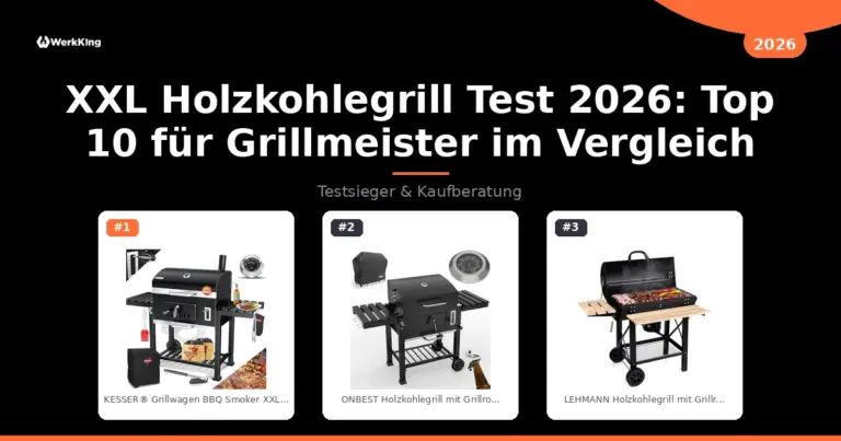 XXL Holzkohlegrill Test 2026: Top 10 für Grillmeister im Vergleich