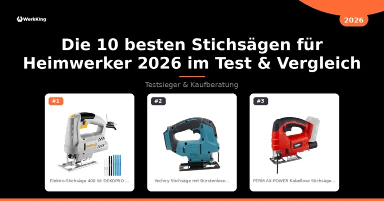 Die 10 besten Stichsägen für Heimwerker 2026 im Test & Vergleich