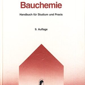 Bauchemie: Handbuch für Studium und Praxis