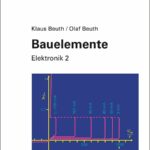 Bauelemente: Elektronik 2
