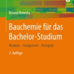 Bauchemie für das Bachelor-Studium: Modern - Kompetent - Kompakt