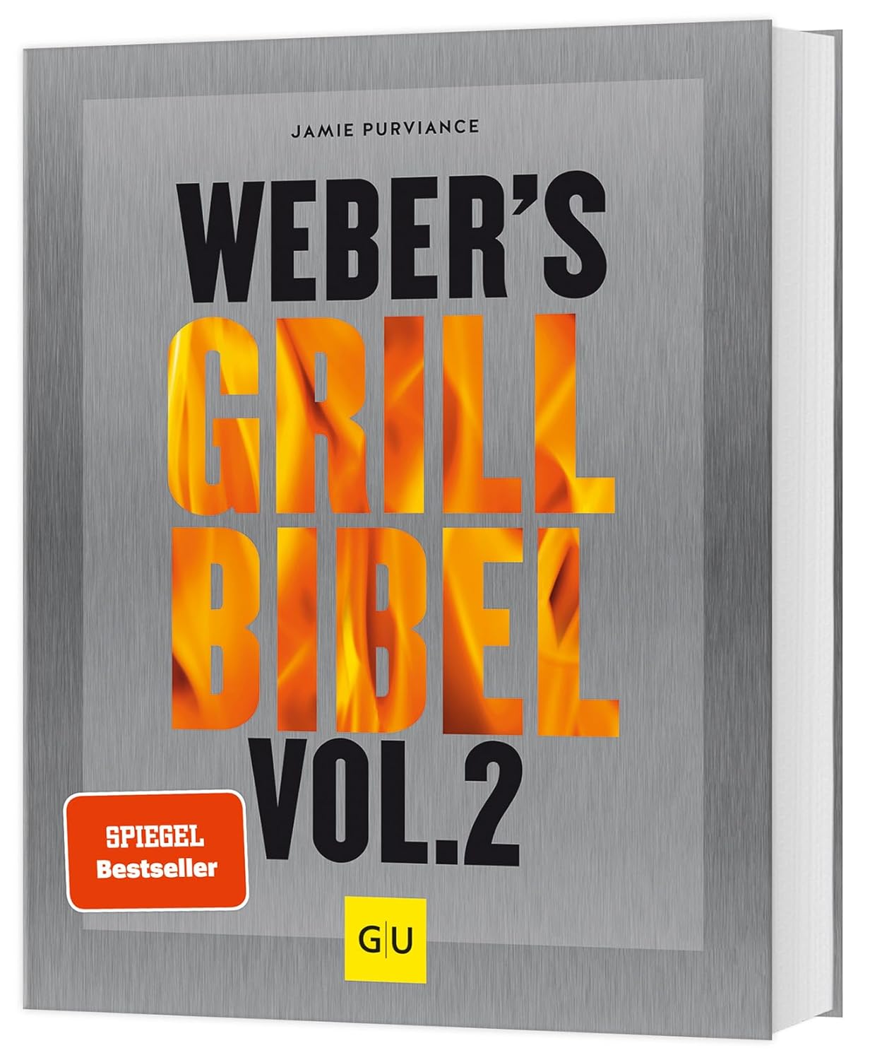 Weber's Grillbibel Vol. 2 (Weber's Grillen)