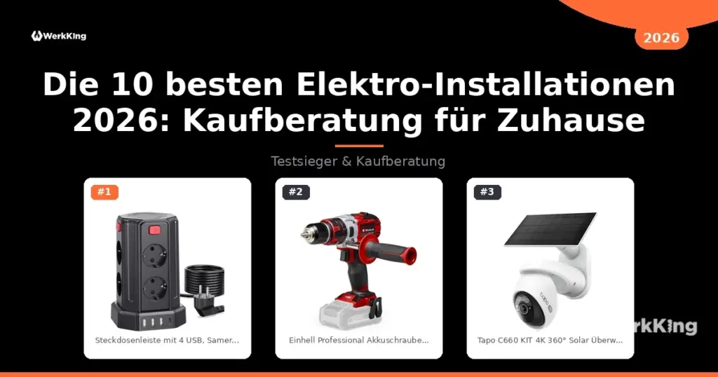 Die 10 besten Elektro-Installationen 2026: Kaufberatung für Zuhause