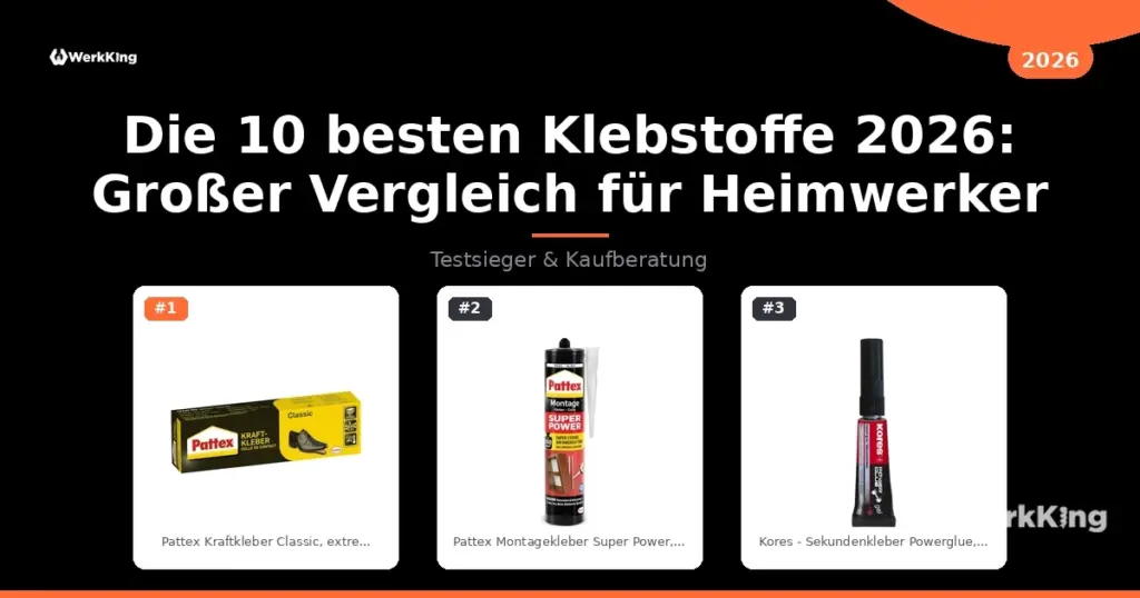 Die 10 besten Klebstoffe 2026: Großer Vergleich für Heimwerker