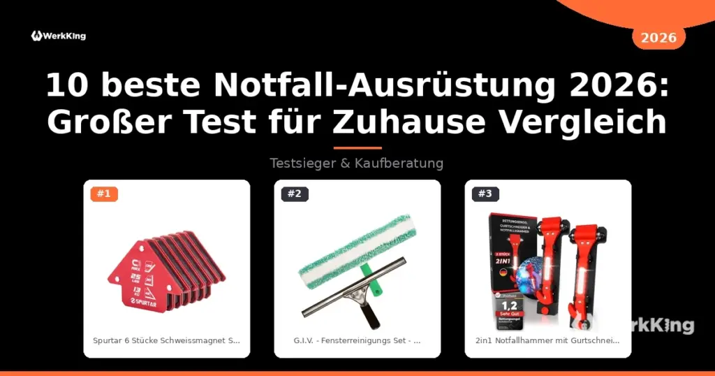 10 beste Notfall-Ausrüstung 2026: Großer Test für Zuhause Vergleich