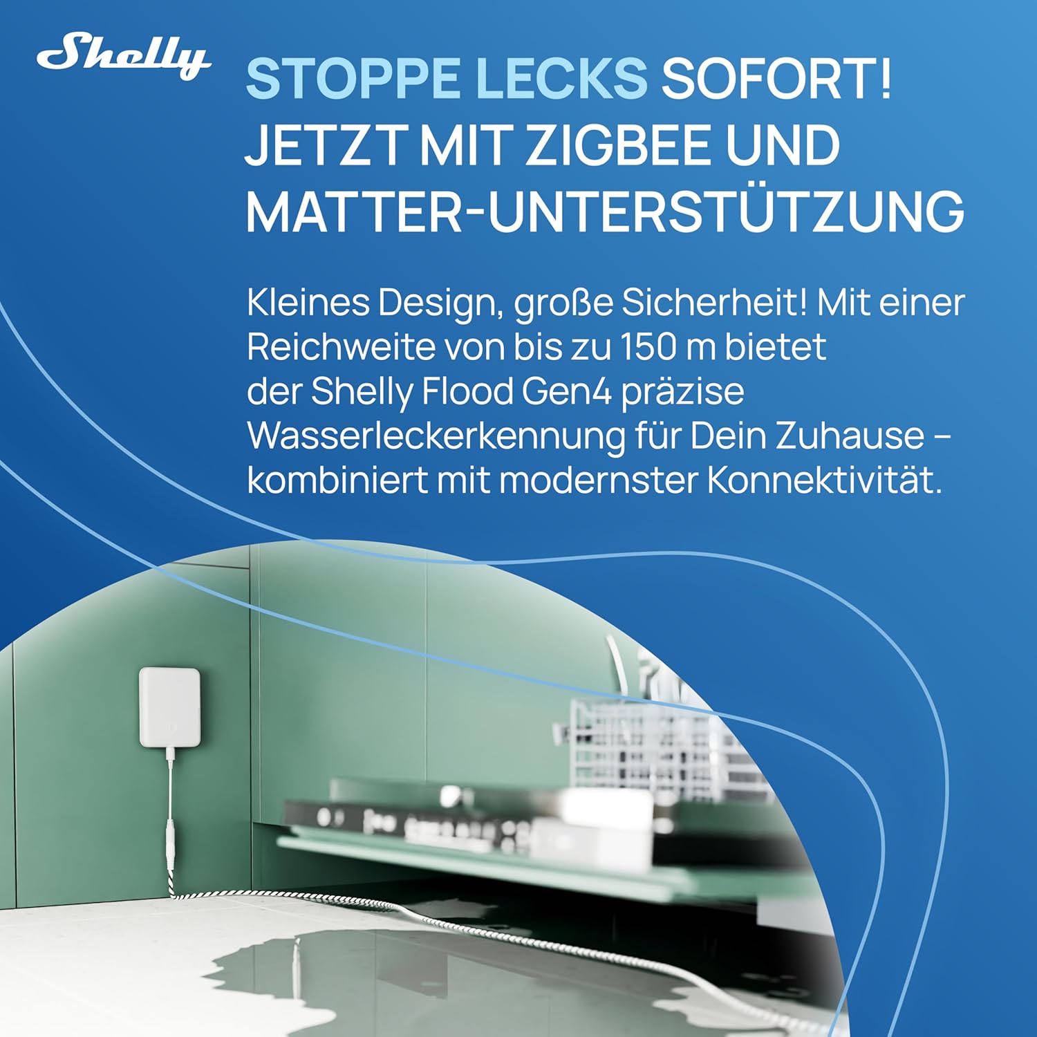 Shelly Flood Gen4 - Smarter Matter Wassersensor mit Leck-Sensorkabel, IP44, Flut- & Regenerkennung, Anpassbare Alarmstufen, Leckerkennung, Zeitschaltuhr, Alexa, Google Home & Zigbee 2 Shelly Flood Gen4 - Smarter Matter Wassersensor mit Leck-Sensorkabel, IP44, Flut- & Regenerkennung, Anpassbare Alarmstufen, Leckerkennung, Zeitschaltuhr, Alexa, Google Home & Zigbee – Bild 2